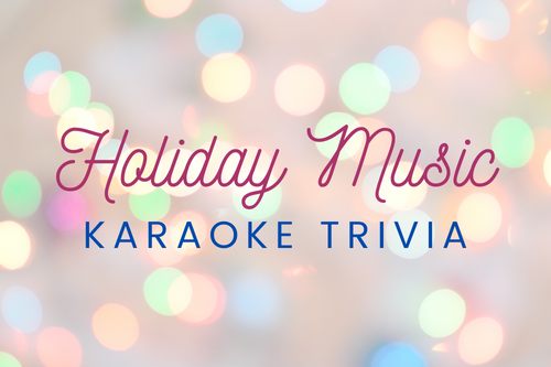 Virtual Trivia: Holiday Music Karaoke